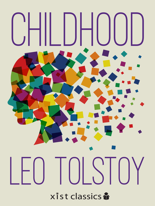 Title details for Childhood by Leo Tolstoy - Available